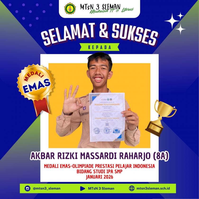 Akbar Riski dari MTsN 3 Sleman Raih Medali Emas Olimpiade Prestasi Pelajar Indonesia