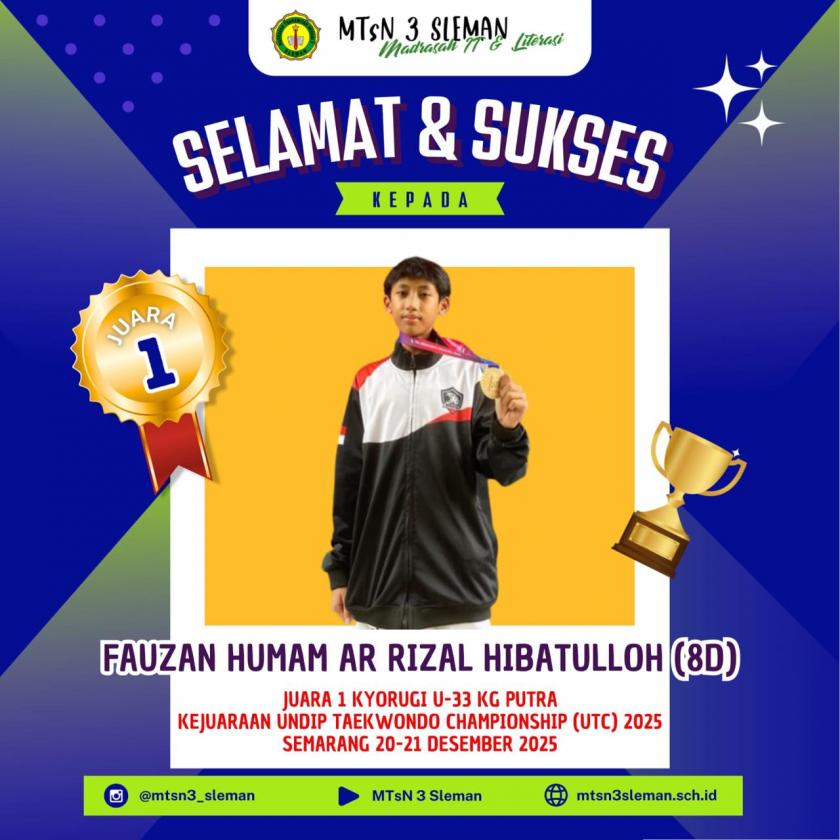 Medali Emas dari Arena Nasional, Fauzan Harumkan MTs Negeri 3 Sleman di UTC 2025