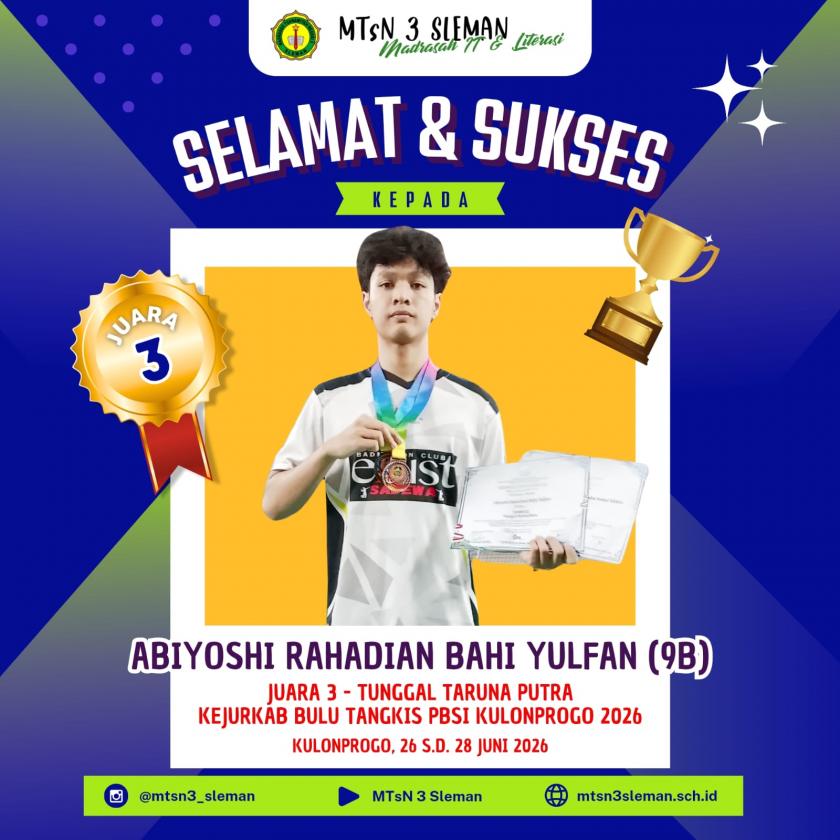 Kado Manis Akhir Masa Sekolah, Siswa MTsN 3 Sleman Raih Juara 3 Kejurkab Bulu Tangkis Kulon Progo 2026