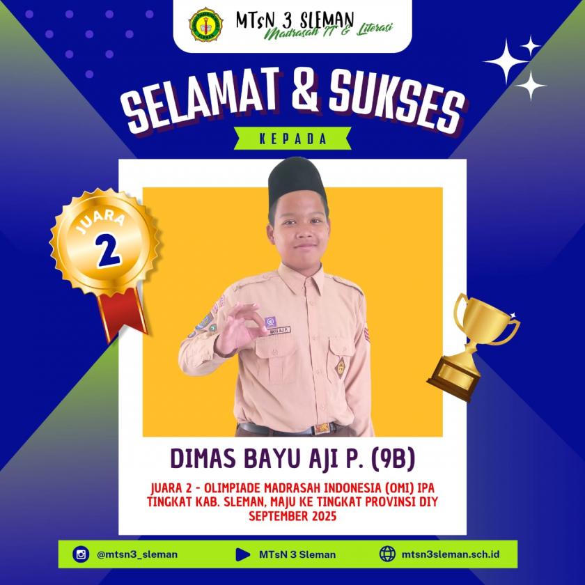Harumkan Nama MTs Negeri 3 Sleman, Dimas Bayu Aji Pratama Melaju OMI IPA Provinsi