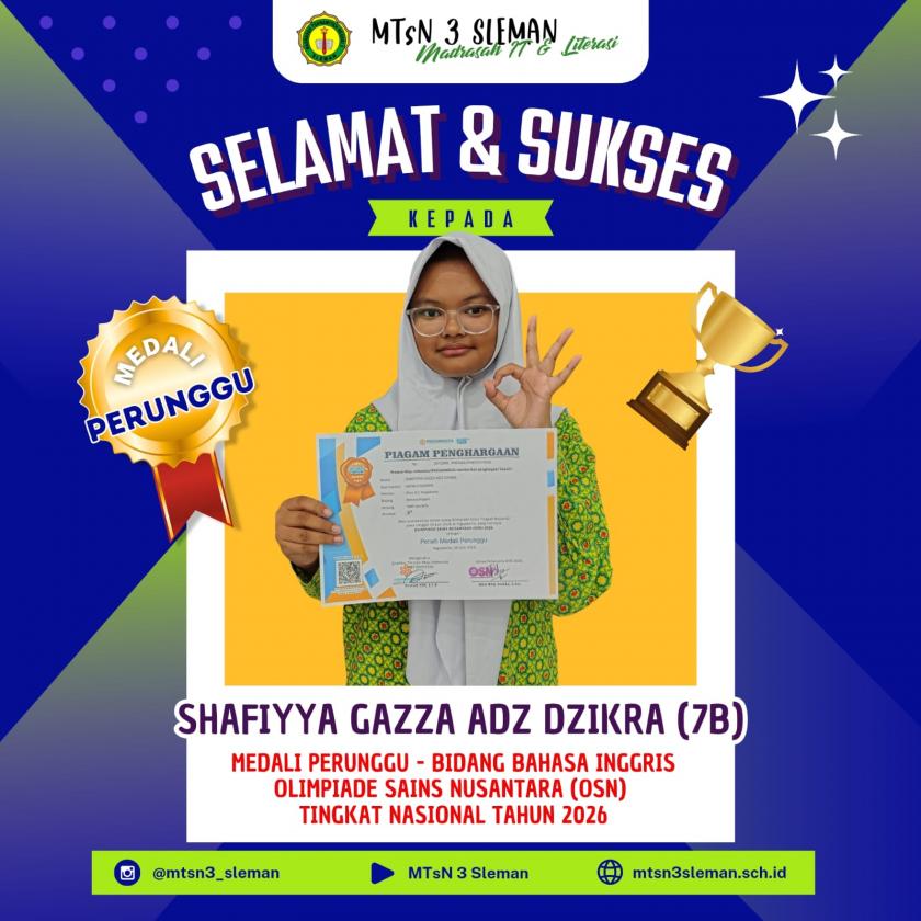 Medali Perunggu Bahasa Inggris Disabet Shafiyya Gazza Adz Dzikra VII B MTs N 3 Sleman, Ajang Olimpiade Sains Nusantara