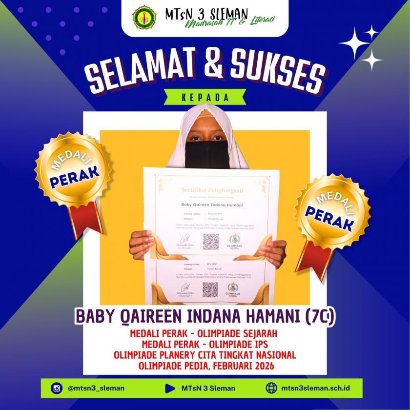 Dua Perak Sekaligus, Baby Qaireen Menggema Membanggakan MTsN 3 Sleman